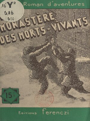 cover image of Le monastère des morts-vivants